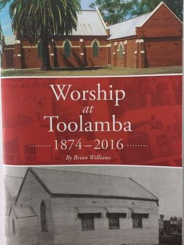 Worship at Toolamba 1874 – 2016, by Brian Williams