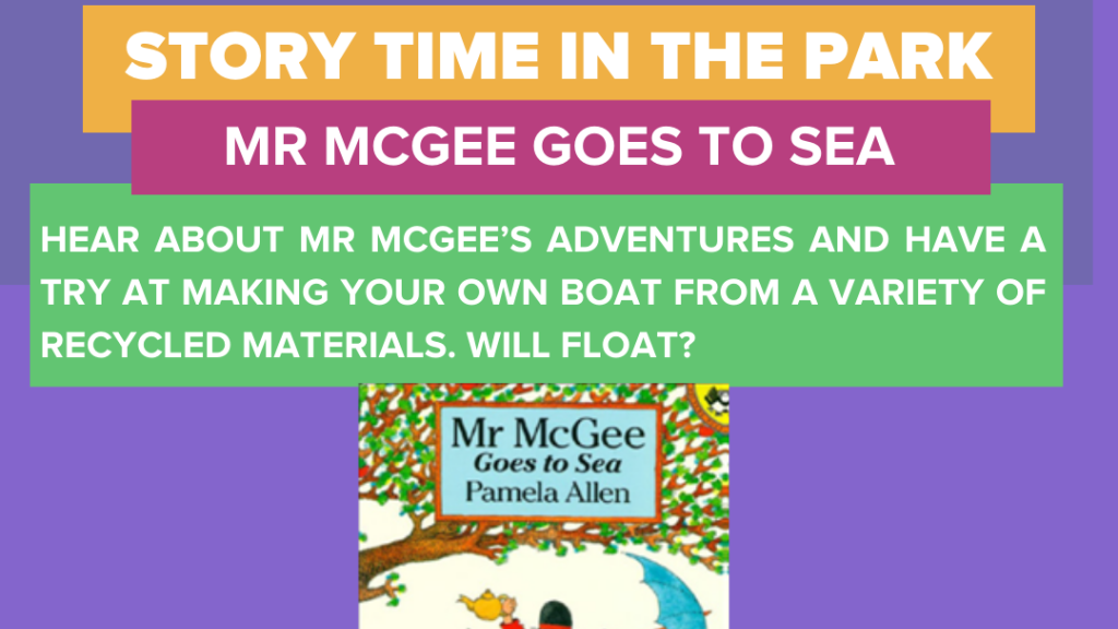 Cover image for event - Storytime in the Park - Mr McGee Goes to Sea