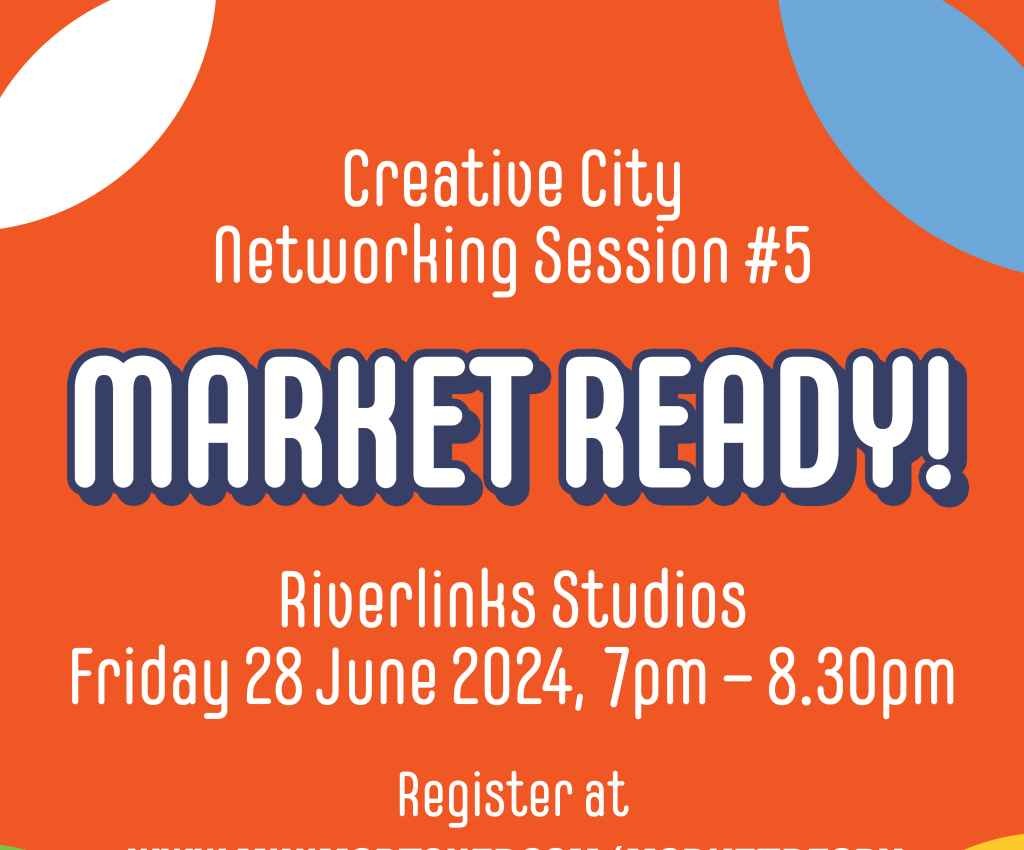 Cover image for event - Creative City Networking Session #5: Market Ready! -- Part of Mini Mart Art Fair 2024