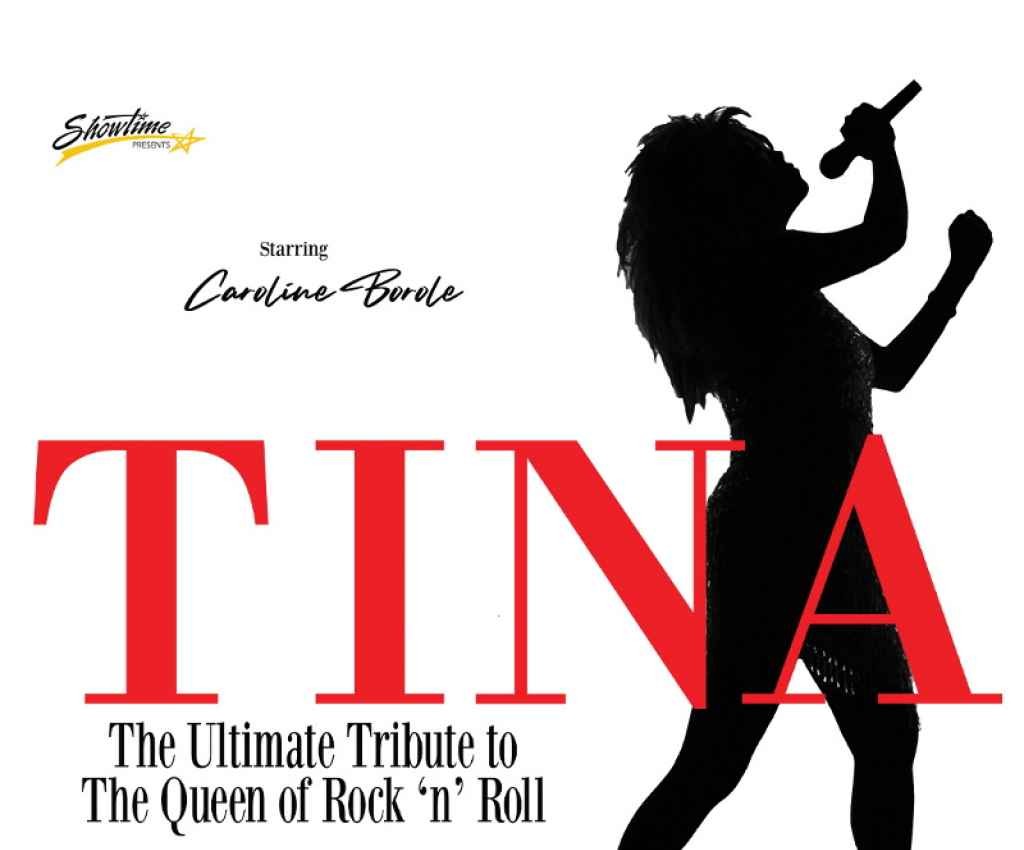 Cover image for event - Showtime Australia presents Tina - The Ultimate Tribute to the Queen of Rock 'N' Roll