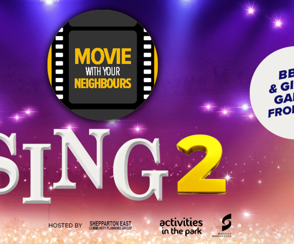 Cover image for event - Shepparton East Movie Night – Sing 2