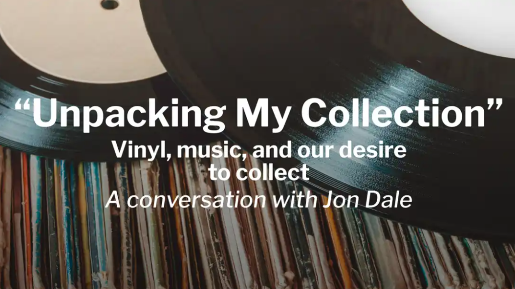 Cover image for event - Vinyl, music, and our desire to collect with Jon Dale at SAM