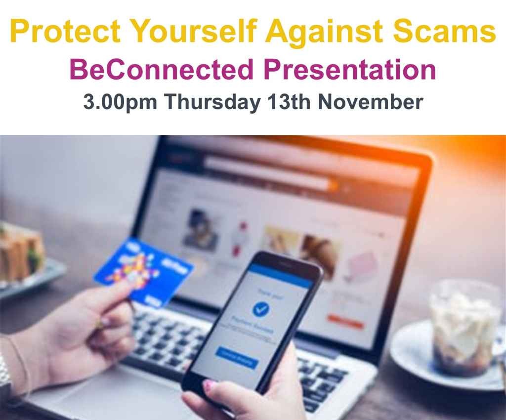 Cover image for event - BeConnected Presentation at Shepparton Library - Protect Yourself Against Scams