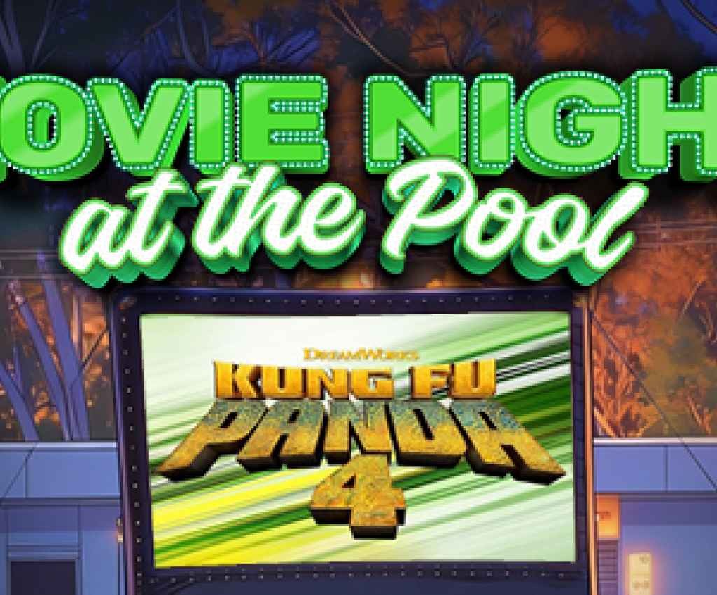 Cover image for event - Movie Night at the Pool: Kung Fu Panda 4