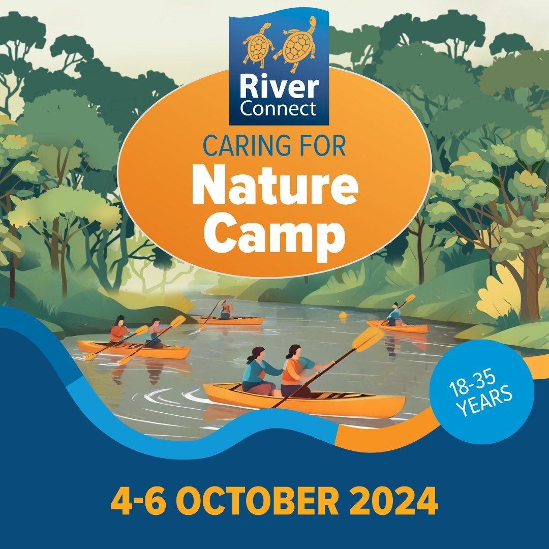 Learn new skills and take action at caring for nature camp greater
